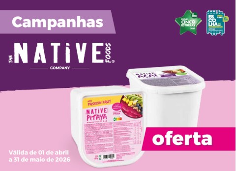 Native - Campanha A�a�